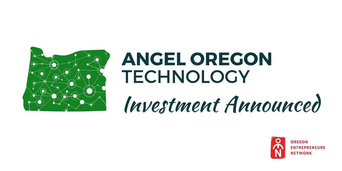 2023 Angel Oregon Technology Investment Announced - Oregon ...